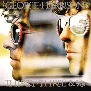 George Harrison: Thirty Three & 1/3