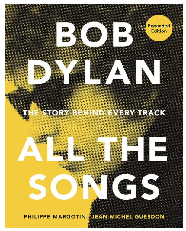 Bob Dylan All The Songs