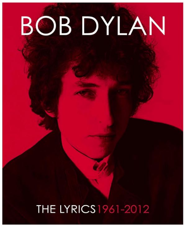 Bob Dylan: Lyrics