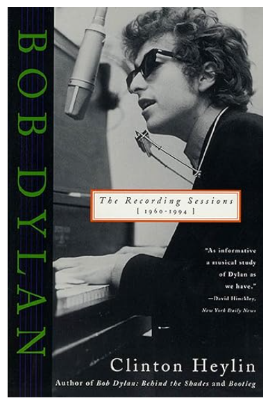 Bob Dylan The Recording Sessions