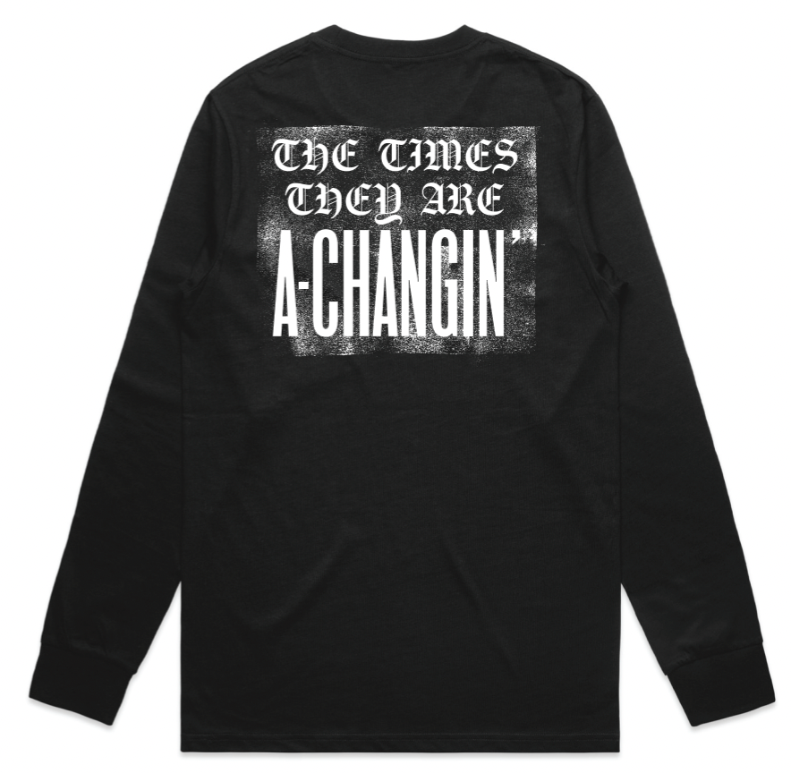 Times Are A-Changin Mural Long Sleeve