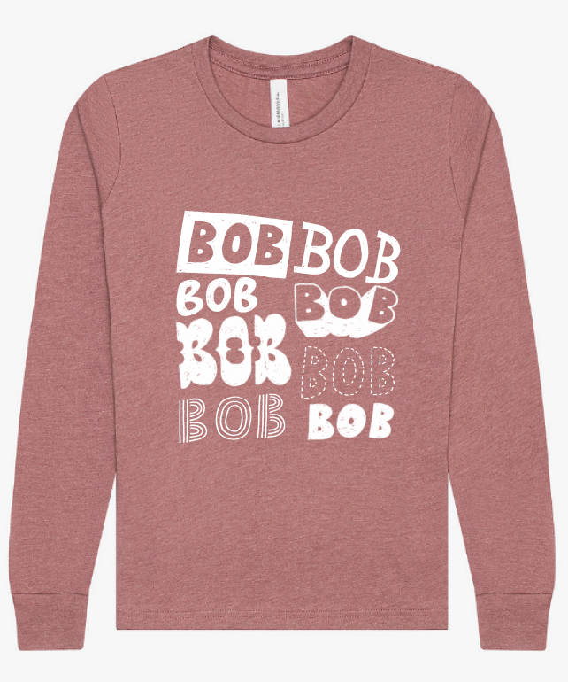 Bob Bob Bob Youth Long Sleeve