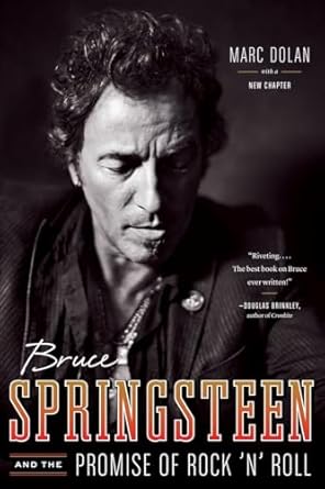 Bruce Springsteen and the Promise of Rock N' Roll