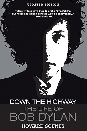 Down the Highway: Life of Bob Dylan