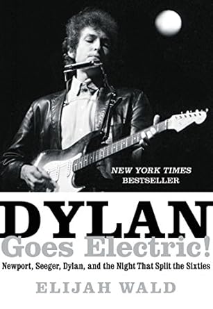 Dylan Goes Electric!