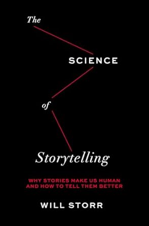 The Science of Storytelling