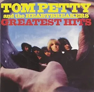 Tom Petty and the Heartbreakers Greatest Hits