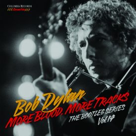 More Blood, More Tracks: The Bootleg Series Vol 14