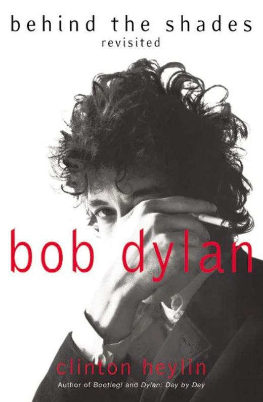 Bob Dylan: Behind the Shades Revisited