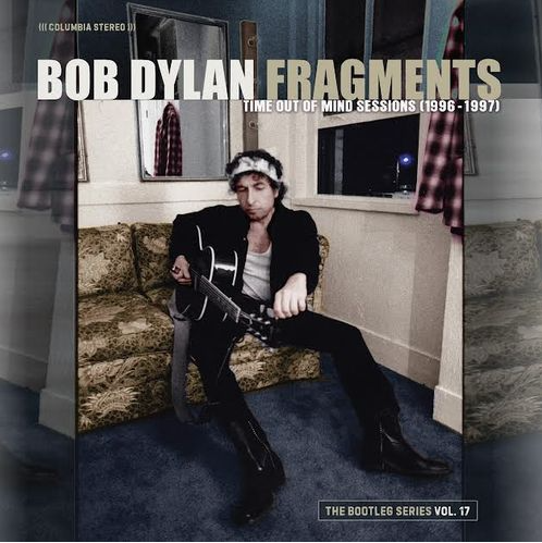 Fragments - Time Out of Mind Sessions (1996-1997): The Bootleg Series Vol 17 2 CD Set